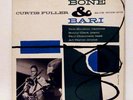 CURTIS FULLER LP Bone and Bari Blue Note Nyc  DG mono
