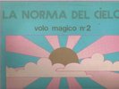 CLAUDIO ROCCHI / Volo Magico n 2 La  Norma del Cielo Lp