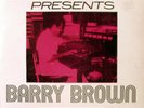 PRINCE JAMMY presents BARRY BROWN SHOWCASE HEAR