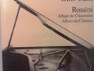 DINO CIANI-ROSSINI ALBUM DE CHAUMIERE/DE CHATEAU 4 LP