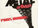 METAL URBAIN - Paris Maquis   FIRST ROUGH TRADE RELEASE