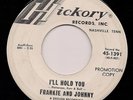 Northern FRANKIE AND JOHNNY I'll Hold YouHICKORY LISTEN