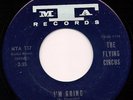 Garage THE FLYING CIRCUS I'm Going MTA LISTEN