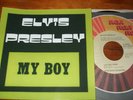 Elvis Presley * MY BOY * LOVING ARMS * WITH INSERT