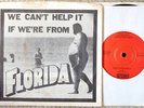 We Can't Help It If We're From Florida-7