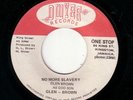 RARE ROOTS / DWYER / GLEN BROWN - NO MORE SLAVERY