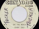 OWEN GREY - ON THE BEACH on COXSONE label        LISTEN