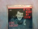 GENE VINCENT-IF YOU WANT MY LOVIN-EP STUNNING ORIGINAL