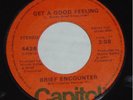 BRIEF ENCOUNTER   Get a Good Feeling   MODERN SOUL 45