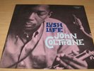 JOHN COLTRANE LUSH LIFE ORIGINAL LP - RVG