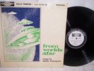 MOLLIE THOMPSON LP...From Worlds Afar...Rare...Asteroid
