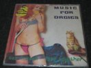 Music for orgies X-rated 70 jazz psych go go 45 PS NM