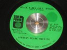 AFRICAN MUSIC MACHINE black water SOUL POWER funk 45