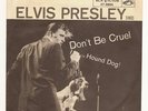 ELVIS PRESLEY 45 RPM & PICTURE SLEEVE - DON'T BE CRUEL