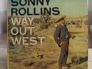 SONNY ROLLINS - WAY OUT WEST - RARE JAZZ album HOLLAND