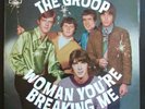 THE GROOP - Woman You're Breaking Me - EX LP