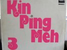 KIN PING MEH, 3, orig. Krautrock/prog/psych, LP