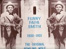 FUNNY PAPA SMITH The Original Howling Wolf YAZOO L 1031