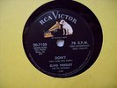 78 RPM. Elvis Presley. Dont/ I Beg Of You. US RCA 7150.