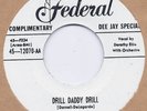 Blues/Rockabilly: DOROTHY ELLIS-Drill Daddy  FEDERAL