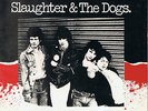 RARE-SLAUGHTER&THE DOGS-WHERE HAVE ALL THE BOOTBOYS-+PS