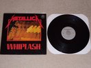 METALLICA - whiplash USA megaforce LP single 1st Press