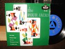 THE FOUR JACKS UK EP DFE 6460 DECCA EX/EX RARE
