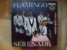 The Flamingos 33 LP record SERENADE (LP 304)
