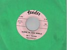 A 45 BY THE 5 TROJANS - ALONE IN THIS WORLD