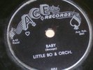 LITTLE BO & ORCHESTRA BABY/SO GLAD 78 ACE