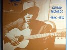 BLUES GUITAR WIZARDS 1926-35 SEALED ORIG YAZOO MONO LP