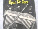 OPUS DE JAZZ-SAVOY, FIRE ENGINE RED,DEEP GROOVE MONO
