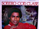 Carlos El Grande..Sonero Con Clase..OG on Velvet HEAR