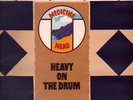 MEDICINE HEAD - HEAVY ON THE DRUM - 1971 UK VINYL LP