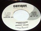 45 LATIN JOHNNY COLON-MERECUMBE-MERECUMBE