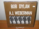 Bob Dylan vs. A.J. Weberman Historic Confrontation LP