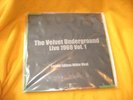 VELVET UNDERGROUND LIVE 1969 VOL.1 RECORD STORE DAY LTD