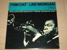 Lee Morgan - Tom Cat-  Blue Note Unissued King