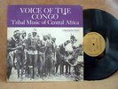 VOICE of the CONGO Tribal Music of CENTRAL AFRICA  LP