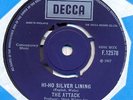 THE ATTACK - HI HO SILVER LINING - DECCA