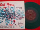 RED NORVO TRIO GREEN VINYL FANTASY 3-12 10