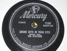 THE PLATTERS SMOKE GETS IN YOUR EYES 78 RPM 1958