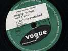78 RPM MUDDY WATERS I can't be satisfied VOGUE 129