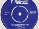 The Soulmates Them a Laugh and a Ki Ki  * Listen *
