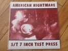 American Nightmare S/T test press #8/27 b9 converge