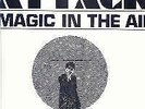 ATTACK:Magic In The Air   OOP   UK psych LPre