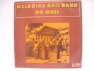 Melodias Rail Band du Mali:70's afro manding listen