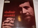 VLADIMIR VISSOTSKI same Le Chant Du Monde french LP