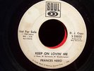 FRANCIS NERO 'Keep On Lovin Me' NORTHERN SOUL RARE vg-