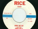 Chuck Wells - Down and Out (Rice)